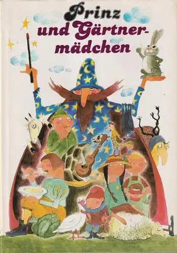 Buch: Prinz und Gärtnermädchen, Hänsel, Regina. 1990, Der Kinderbuchverlag