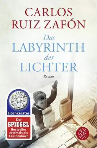 Buch: Das Labyrinth der Lichter. Ruiz Zafon, Carlos, 2018, Fischer Taschenbuch