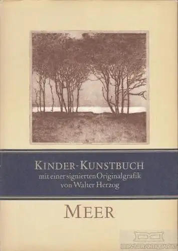 Buch: Es fliesst der Bach zum Meer, Schmidt, Manfred. 1987, Kinderbuchverlag