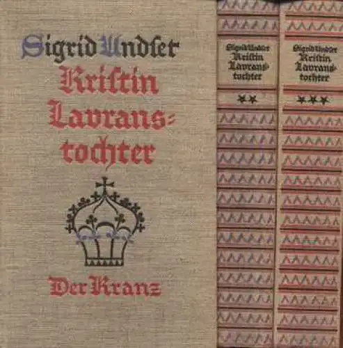 Buch: Kristin Lavranstochter. Undset, Sigrid, 1929 ff., Rütten & Loening Verlag