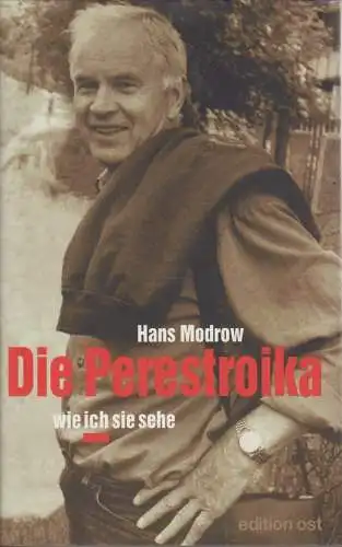 Buch: Die Perestroika, Modrow, Hans u. Mitarb. v. Bruno Mahlow. 1998 326034