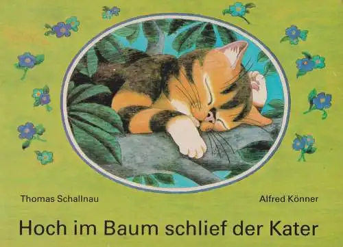 Buch: Hoch im Baum schlief der Kater, Könner, Alfred, 1987, Altberliner Verlag