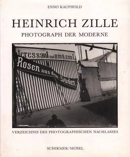 Ausstellungskatalog: Heinrich Zille, Kaufhold, 1995, Photograph der Moderne