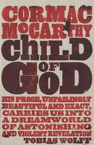 Buch: Child of God, McCarthy, Cormac, 2010, Picador, gebraucht, sehr gut
