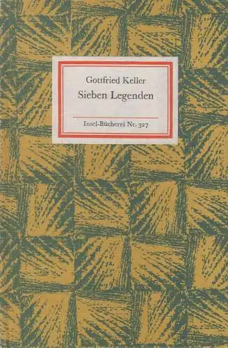 Insel-Bücherei 327, Sieben Legenden, Keller, Gottfried. 1980, Insel-Verla 207220
