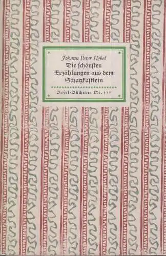 Insel-Bücherei 177, Die schönsten Erzählungen aus dem..., Hebel, J. P., 1958