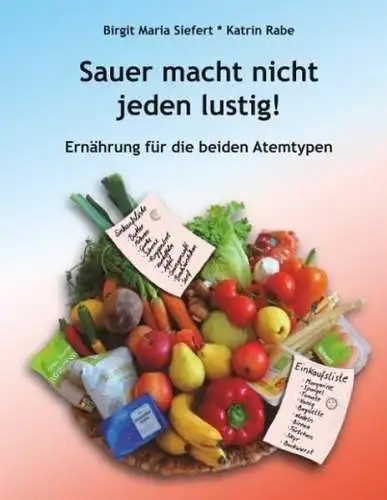 Buch: Sauer macht nicht jeden lustig!, Siefert, Birgit Maria, 2019, BoD