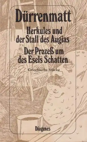 Herkules und der Stall des Augias/Der Prozess um des Esels Schatten, Dürrenmatt