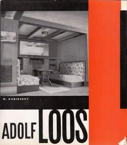 Buch: Adolf Loos, Kubinszky, Mihaly. 1970, Henschel Verlag, gebraucht, gut