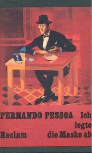 Buch: Ich legte die Maske ab, Pessoa, Fernando. Reclams Universal-Bibliothek