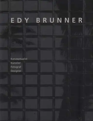Buch: Edy Brunner, Wendelberger, Axel (Hrsg.), 1995, gebraucht, sehr gut