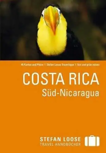 Buch: Costa Rica, Süd-Nicaragua , Reichardt, Julia, 2012, DuMont Reiseverlag