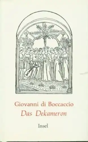 Buch: Das Dekameron, Boccaccio, Giovanni di. 1988, Insel Verlag, gebraucht, gut