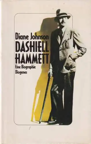 Buch: Dashiell Hammett, Johnson, Diane, 1985, Diogenes, Eine Biographie