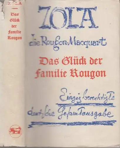 Buch: Das Glück der Familie Rougon, Zola, Emil, 1927, Die Rougon-Macquart