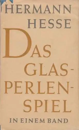Buch: Das Glasperlenspiel, Hesse, Hermann. Gesammelte Werke, 1952