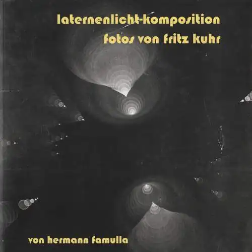 Buch: Laternenlicht-Komposition, Famulla, Hermann, 2015, gebraucht, sehr gut