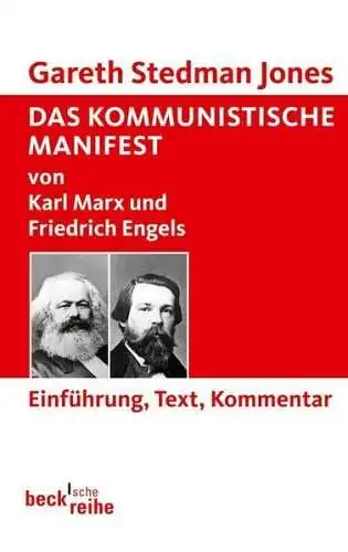 Das kommunistische Manifest von Karl Marx und Friedrich Engels, Stedman Jones, G