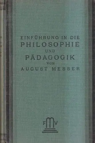 Buch: Einführung in die Philosophie und Pädagogik, Messer, August. 1931