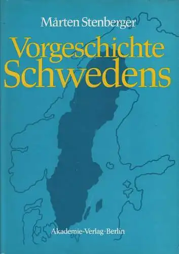 Buch: Vorgeschichte Schwedens, Stenberger, Marten. 1977, Akademie Verlag