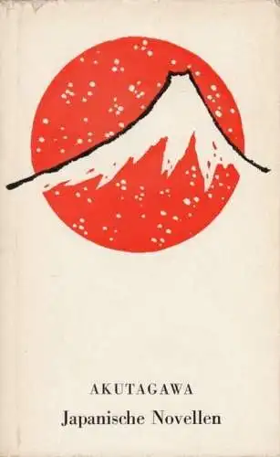 Buch: Japanische Novellen, Akutagawa, Ryunosuke. 1964, Volk und Welt Verlag