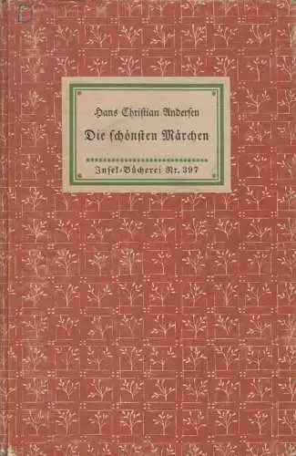 Insel-Bücherei 397, Die schönsten Märchen von Hans Christian Andersen