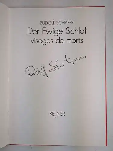 Buch: Der Ewige Schlaf, Schäfer, Rudolf. 1989, Kellner Verlag, signiert!