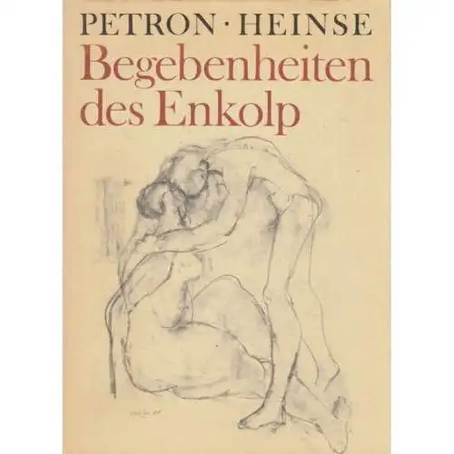 Buch: Begebenheiten des Enkolp, Petron. 1989, Eulenspiegel Verlag 339160