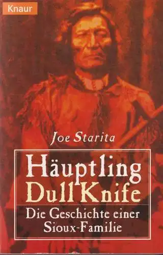 Buch: Häuptling Dull Knife, Starita, Joe, 1998, Knaur, gebraucht, gut