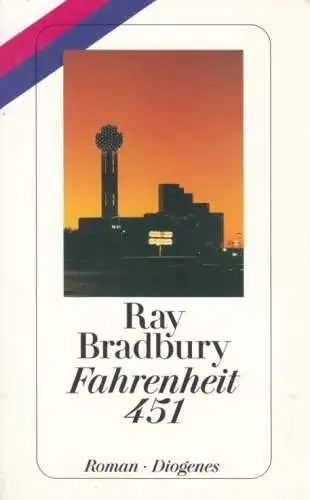 Buch: Fahrenheit 451, Bradbury, Ray. Diogenes taschenbuch, detebe, 1996, Roman