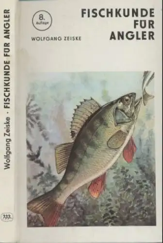 Buch: Fischkunde für Angler, Zeiske, Wolfgang. 1983, Sportverlag, gebraucht, gut