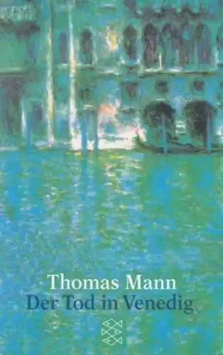 Buch: Der Tod in Venedig, Mann, Thomas. Fischer, 2001, Novelle, gebraucht, gut