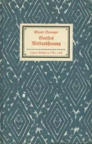 Insel-Bücherei 446, Goethes Weltanschauung, Spranger, Eduard, Insel-Verlag