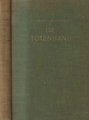 Buch: Die Totenhand, Dumas - Le Prince. 1927, Zenith-Verlag Erich Stolpe