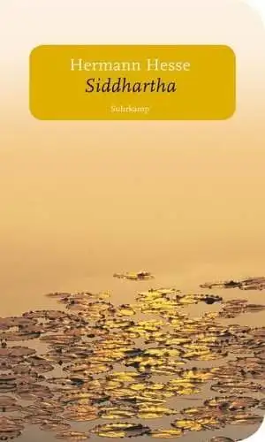 Buch: Siddhartha, Hesse, Hermann, 2014, Suhrkamp, Eine indische Dichtung