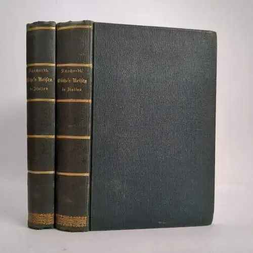 Buch: Goethe's Italiänische Reise 1+2, Christian Schuchardt, 1862, Cotta