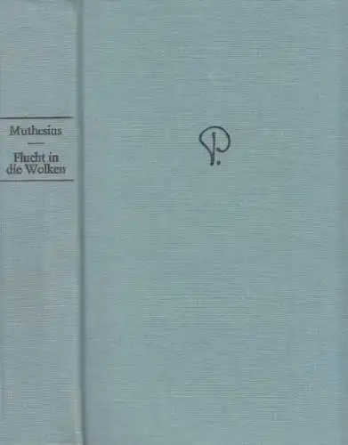 Buch: Flucht in die Wolken, Boden-Gerstner, Sibylle. 1984, Buchverlag Der Morgen