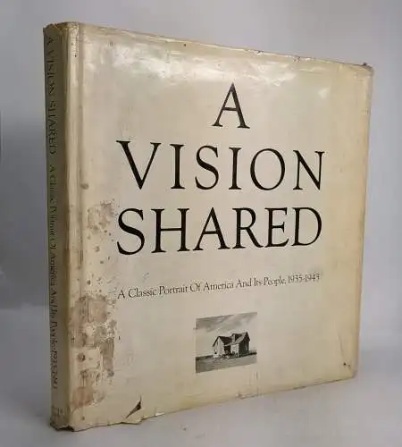 Buch: A Vision Shared - A Classic Portrait of America And Its People 1935-1943