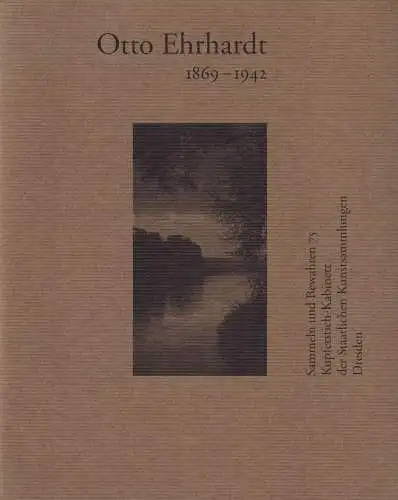 Buch: Otto Ehrhardt 1869 - 1942, 1995, Amateurphotograph aus Coswig