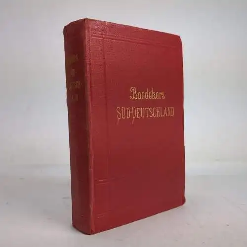 Buch: Süddeutschland. Baedeker, 1913, Handbuch für Reisende, Oberrhein, Baden...