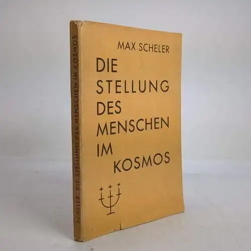 Buch: Die Stellung des Menschen im Kosmos, Max Scheler, 1928, Otto Reichl Verlag