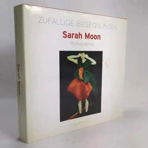 Buch: Sarah Moon - Zufällige Begegnungen, Photographien, 20012, Schirmer Mosel