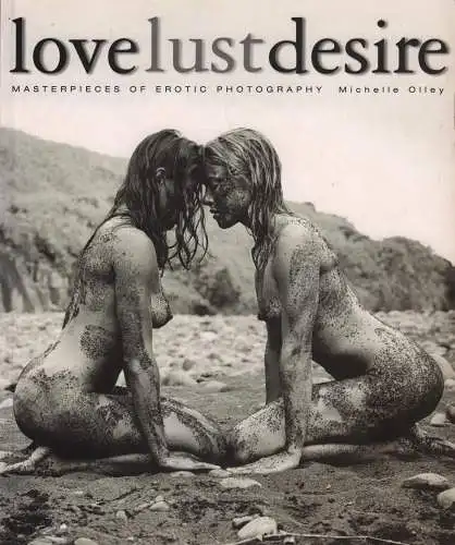 Buch: Love, Lust, Desire, 2001, Edition Olms, gebraucht, akzeptabel