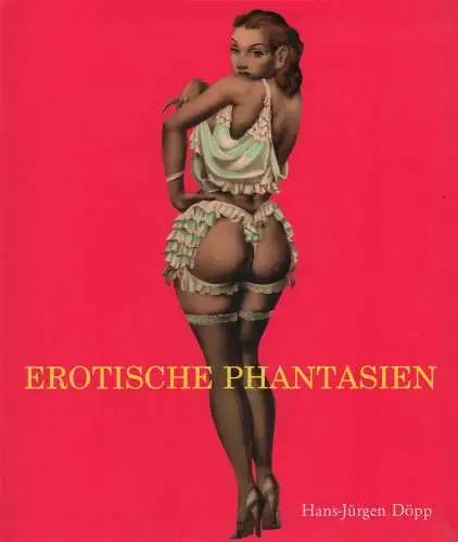 Buch: Erotische Phantasien, Döpp, Hans-Jürgen, Parkstone