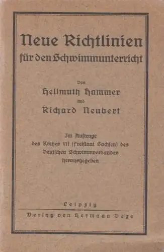 Buch: Neue Richtlinien für den Schwimmunterricht, Hammer. 1924, gebraucht, gut