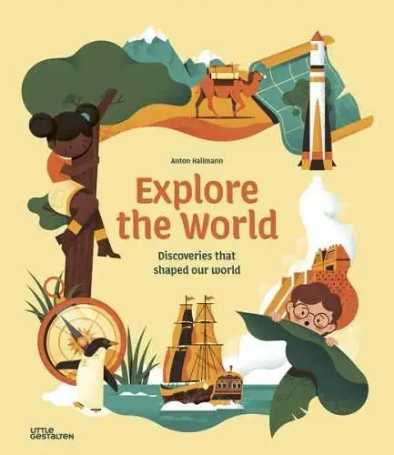 Buch: Explore the World, Hallmann, Anton, 2011, Die Gestalten Verlag