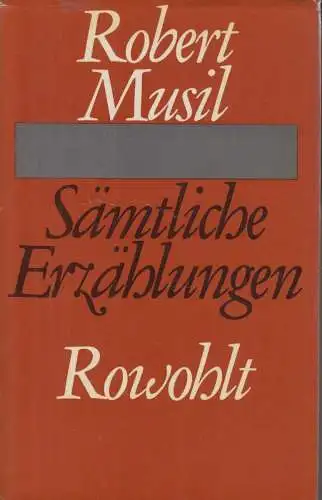 Buch: Sämtliche Erzählungen, Musil, Robert. 1970, Rowohlt Verlag, gebraucht, gut
