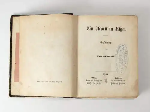 Buch: Ein Mord in Riga, Erzählung.  Holtei, Carl von, 1855, Herzabek & Hübner