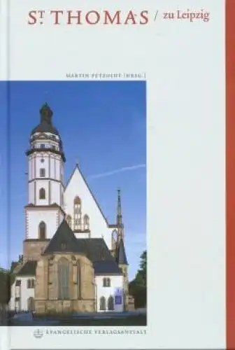 Buch: St. Thomas / zu Leipzig, Petzoldt, Martin. 2000, EVA, gebraucht, gut