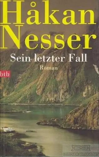 Buch: Sein letzter Fall, Nesser, Hakan. 2004, btb Verlag, Roman, gebraucht, gut